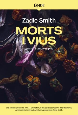 coberta morts i vius zadie smith